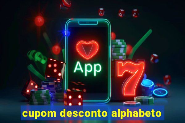 cupom desconto alphabeto